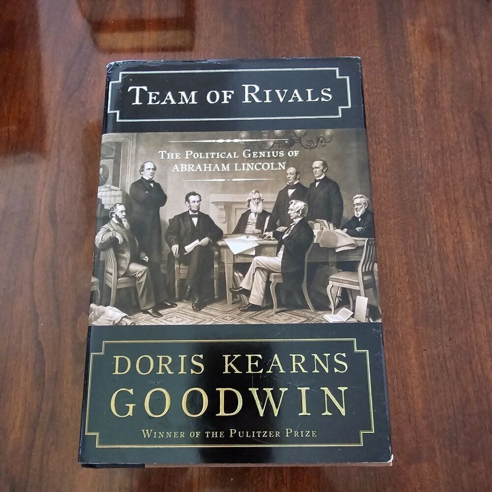 Team Of Rivals By Goodwin Hardcover Biography Of Abraham Lincoln Pulitzer Prize